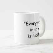 Everything in life is luck Donald Trump Coffee Mug ジャンボコーヒーマグカップ (正面右)