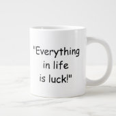 Everything in life is luck Donald Trump Coffee Mug ジャンボコーヒーマグカップ (右)