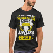 Everything in Moderation Except Bowling and Beer M Tシャツ (正面)