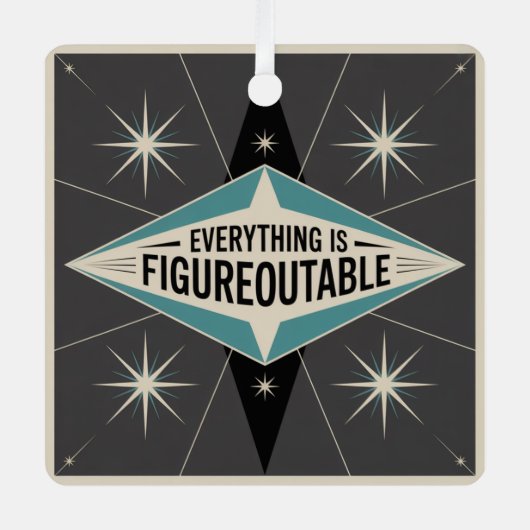 Everything Is Figureoutable メタルオーナメント (正面)