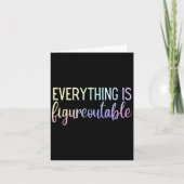 Everything Is Figureoutable Teacher Motivational - カード (正面)