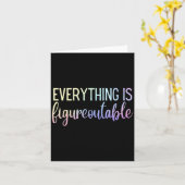 Everything Is Figureoutable Teacher Motivational - カード (黄色い花)