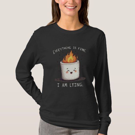 Everything is Fine マシュマロの嘘のミームTシャツ Tシャツ (正面)