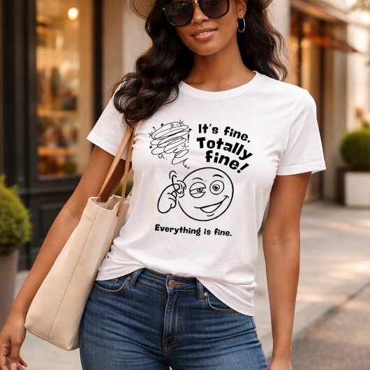Everything is Fine Silly Tee トライブレンドＴシャツ