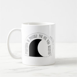 Everything is Possible - Mark 9:23 コーヒーマグカップ