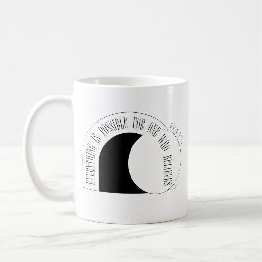  Everything is Possible - Mark 9:23 コーヒーマグカップ (左)