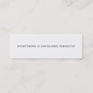 Everything Is Unfolding Perfectly Mini Affirmation ロイヤリティカード