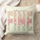 Everything’s Going to Be Fine Cute Throw Pillow クッション (ブランケット)