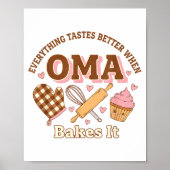 Everything Tastes Better When Oma Bakes It Mother' ポスター (正面)