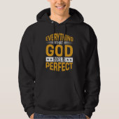 Everything That God Does Is Perfect Faith Quote パーカ (正面)