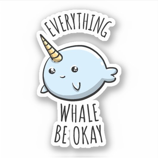 Everything Whale Be Okシール シール (正面)