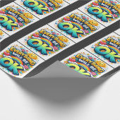 Everything Will Be OK ラッピングペーパー (角)