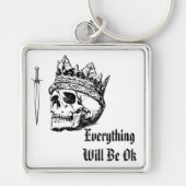 Everything Will Be OK Keychain キーホルダー (正面)