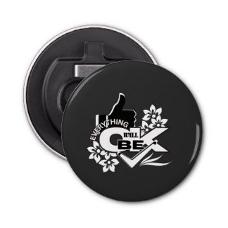 Everything Will Be OK" Motivational Graphic Tee 栓抜き