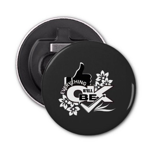 Everything Will Be OK" Motivational Graphic Tee 栓抜き (正面)