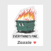 Everything's Fine ダンプスターファイヤー ビニールステッカー シール (シート)