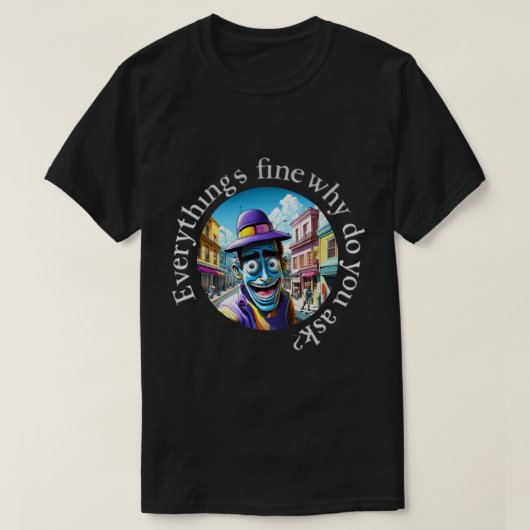 Everything's Fine 50x50 001 Tシャツ (デザイン正面)