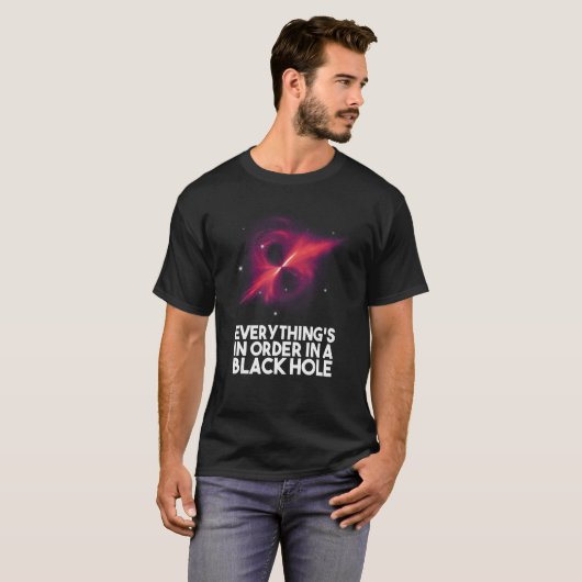Everything's In Order In A Black Hole Tシャツ (正面フル)