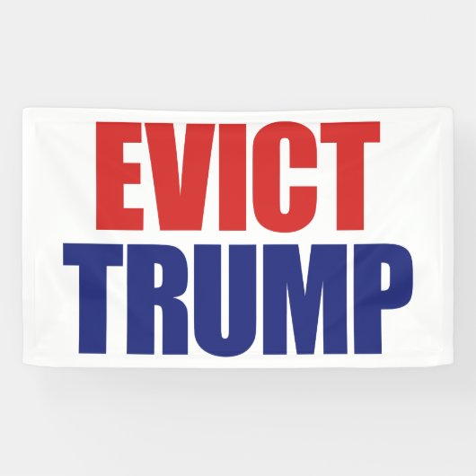 Evictトランプ – トランプ大統領 – アンチトランプ 横断幕 (横)
