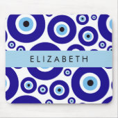 Evil Eye, Greek Eye, Turkish Eye, Mati, Your Name マウスパッド (正面)