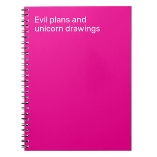 Evil plans and unicorn drawings ノートブック