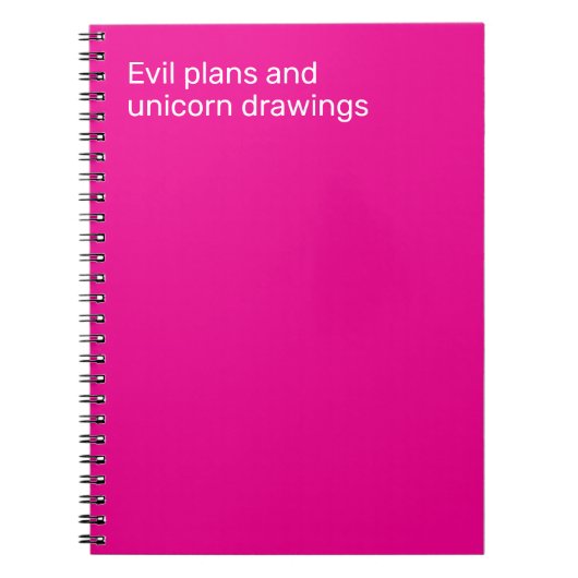 Evil plans and unicorn drawings ノートブック (正面)