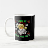 Evil Santa I Do It For The Ho's Funny Ugly Christm コーヒーマグカップ (左)