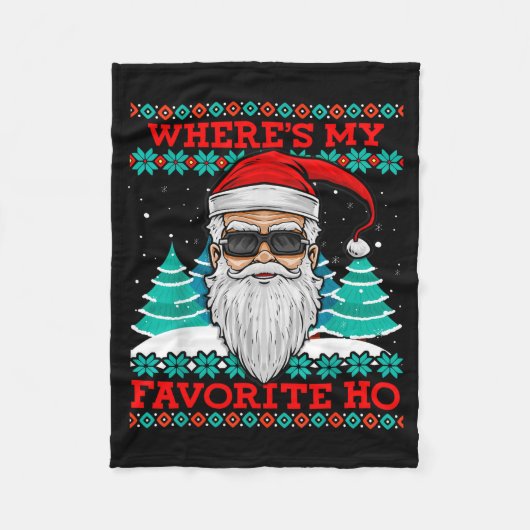 Evil Santa Where's My Favorite Ho Funny Ugly Chris フリースブランケット (正面)
