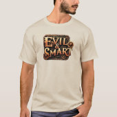 Evil & Smart Edition Tシャツ (正面)