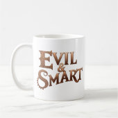 Evil&Smart, nur Schrift, text only コーヒーマグカップ (左)