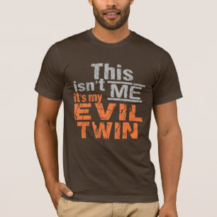 Evil Twinシャツ – スタイルとカラーを選択 Tシャツ