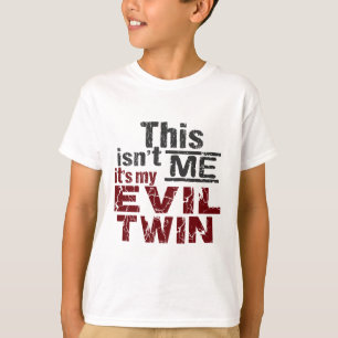 Evil Twinシャツ – スタイルとカラーを選択 Tシャツ