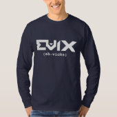 Evixの発音のワイシャツ Tシャツ (正面)