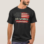 Evs Worker American Flag Us Patriotic Evs Worker Tシャツ (正面)