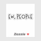 Ew、人々のユーモアおもしろい内向的 シール (シート)