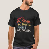 Ew David おもしろいヴィンテージレトロ動揺してウィメンギフト Tシャツ (正面)