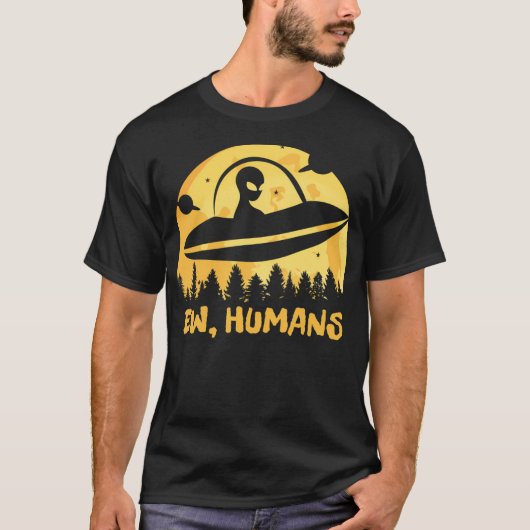 Ew Humans -エイリアン Tシャツ (正面)