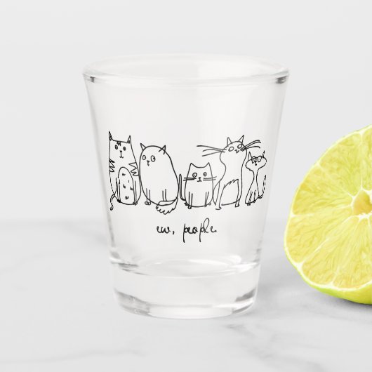 Ew、People おもしろい Meowy猫好き ショットグラス (正面)