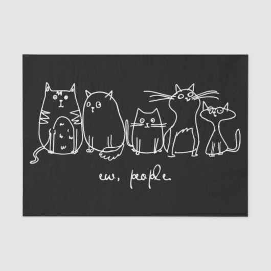 Ew、People おもしろい Meowy猫好き 薄葉紙 (正面)