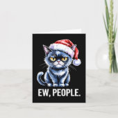 Ew People Black Cat Christmas Funny Introvert Holi カード (正面)