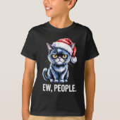 Ew People Black Cat Christmas Funny Introvert Holi Tシャツ (正面)