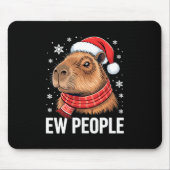 Ew People Capybara Christmas Funny Introvert Holid マウスパッド (正面)