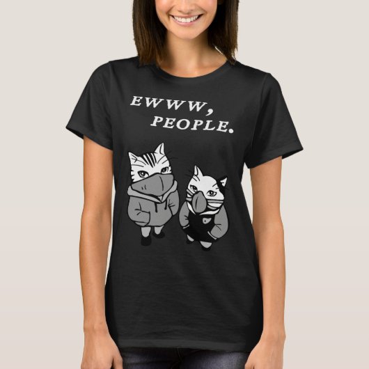 Ew People  Cat  Introvert Tシャツ (正面)