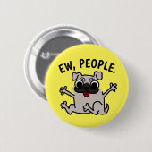 EW, PEOPLE DOGボタン 缶バッジ (正面&裏面)