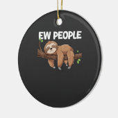 Ew People Sloth T-Shirt セラミックオーナメント (左)