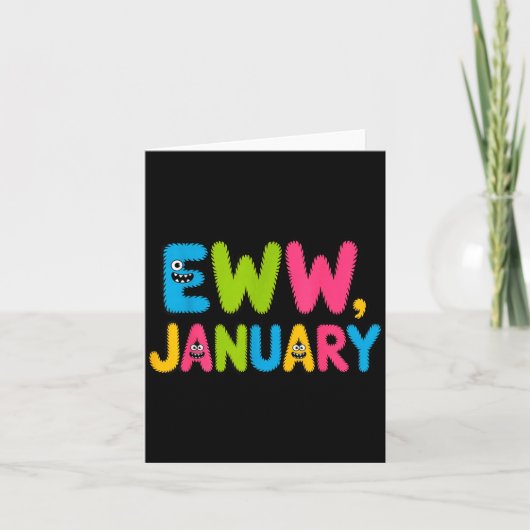 Eww January Funny New Year Saying Cute Boys Girls  カード (正面)