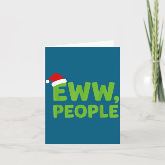 Eww People Santa Hat Funny Christmas Men Women カード (正面)