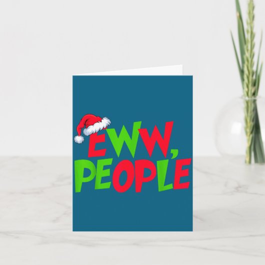 Eww People Santa Hat Funny Christmas Mens Womens K カード (正面)
