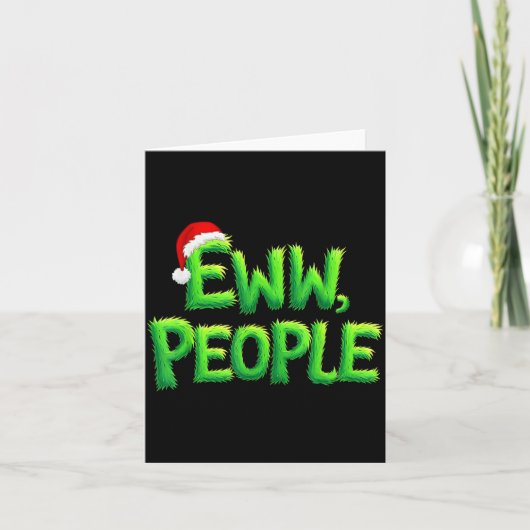 Eww People Santa Hat Funny Christmas Mens Womens K カード (正面)