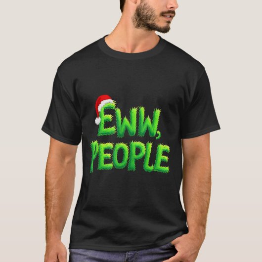Eww People Santa Hat Funny Christmas Mens Womens K Tシャツ (正面)